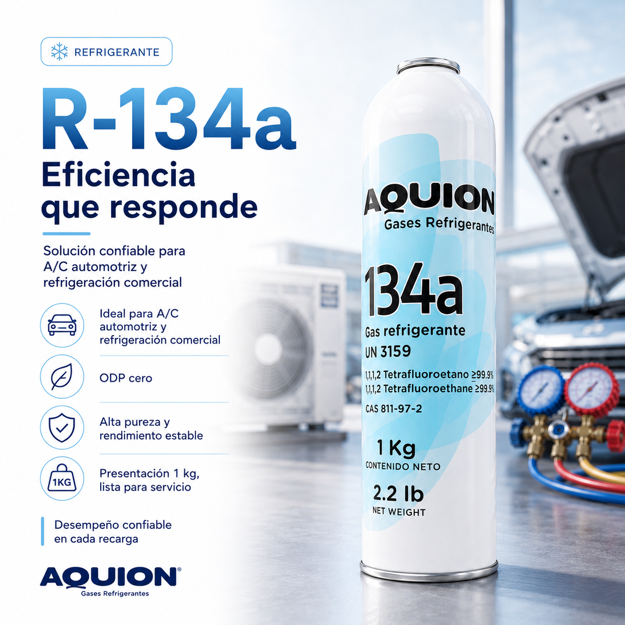 Gas refrigerante R-134a Aquion 1 kg — Tetrafluoroetano 99.9% pureza para refrigeración automotriz y comercial en México